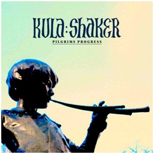 1275584815_kula-shaker-pilgrims-progress-2010.jpg