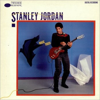 (1985)_Stanley Jordan - Magic Touch.jpg