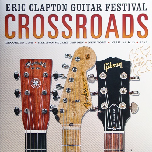 2013 - VA - Eric Clapton Guitar Festival Crossroads 2013.jpg