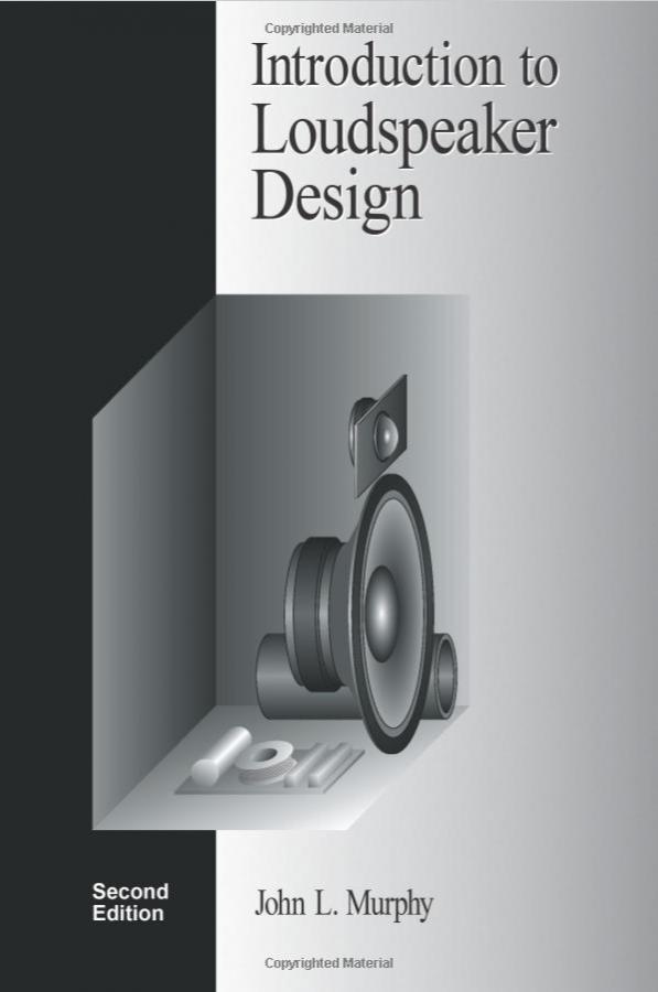 2017-12-06 00_31_55-Introduction to Loudspeaker Design_ Second Edition_ John L. Murphy_ 97809663.jpg