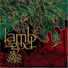 220px-Lamb_of_God_-_Ashes_of_the_Wake.jpg