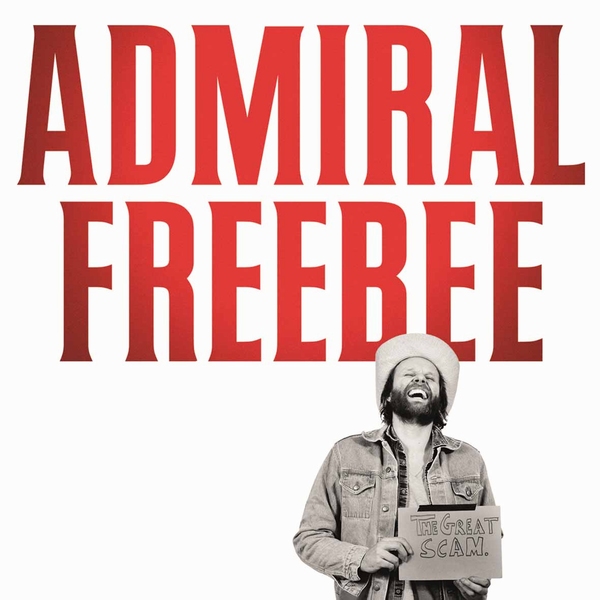 ADMIRAL-FREEBEE-THE-GREAT-SCAM.jpg