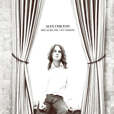 Alex-Chilton-Free-Again-The-1970-Sessions1.jpg