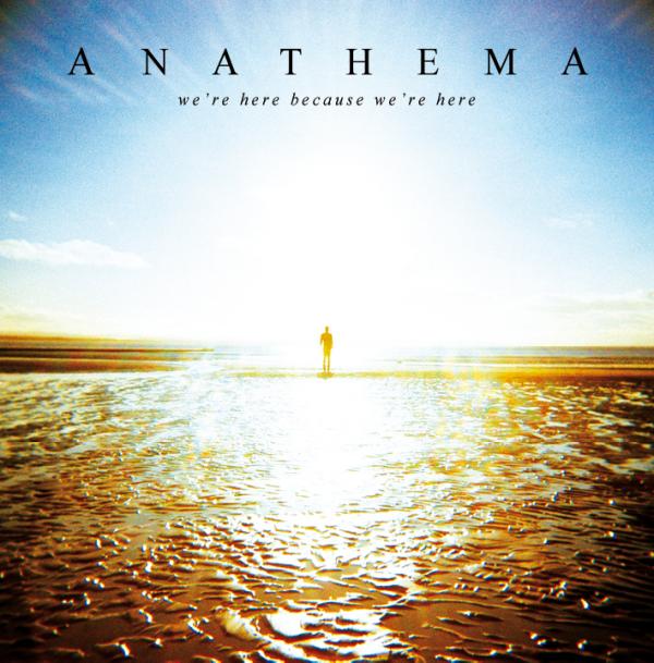 ANATHEMA+-+%u00255B2010%5D+We're+here+because+We're+here.jpg