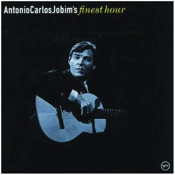 antonio-carlos-jobim-finest-hour.jpg