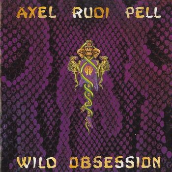 AxelRudiPell-WildObsession.jpg