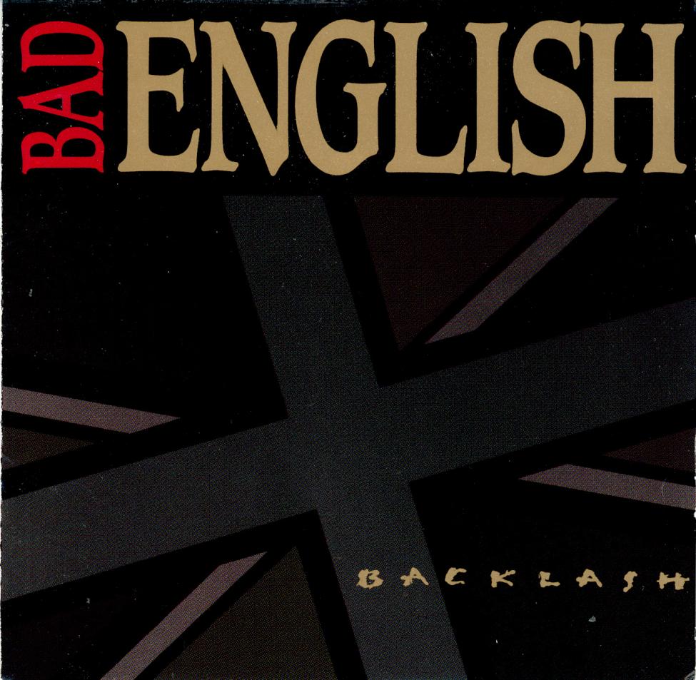 Backlash - Bad English. ESCA 5382. 1991.jpg