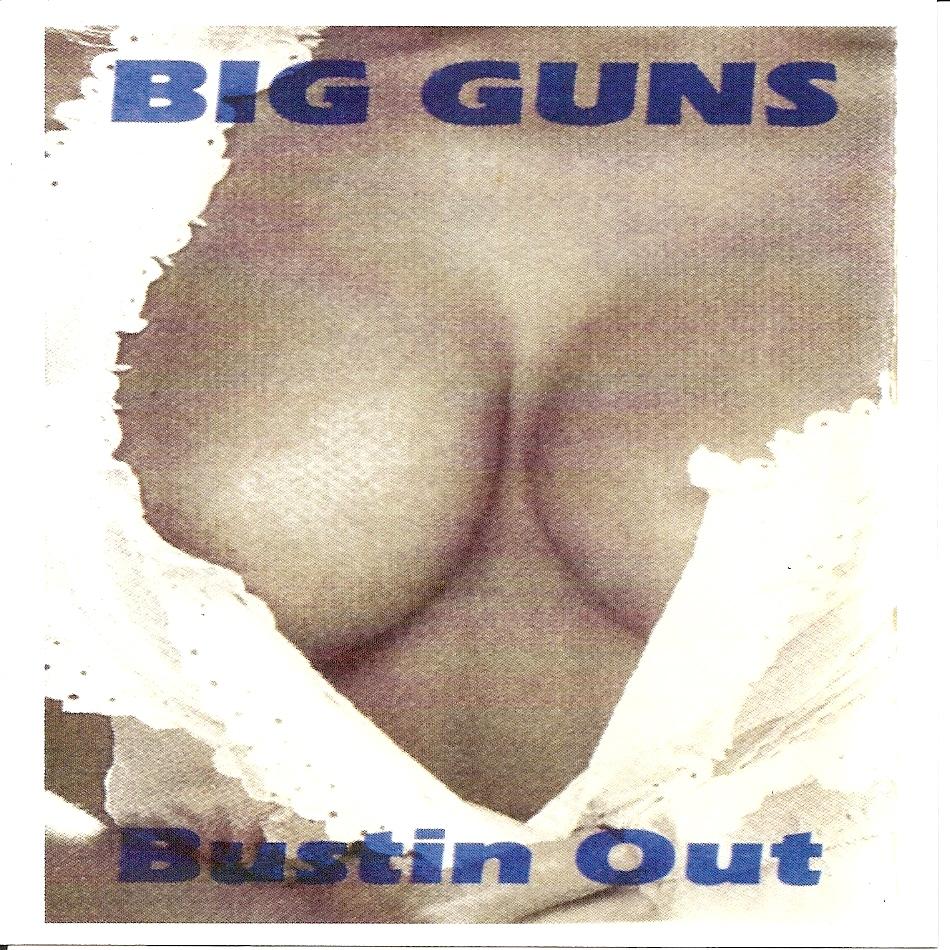 Big Guns - Bustin' Out (Front).jpg