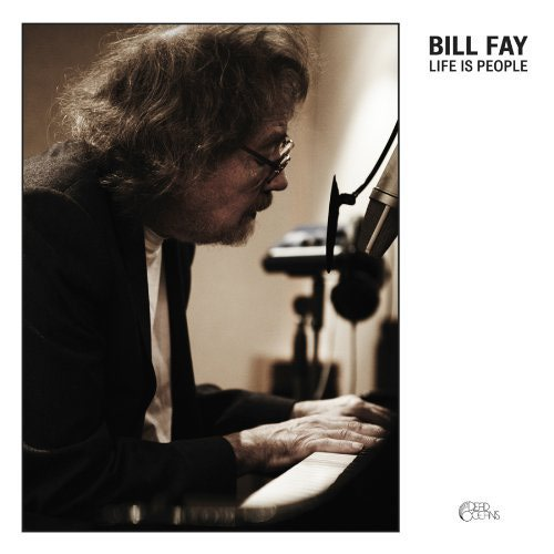 bill-fay-life-is-people-dead-oceans.jpg