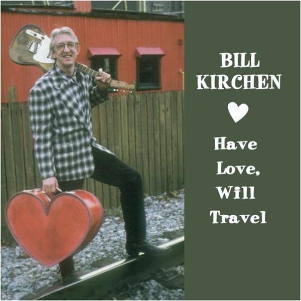 bill-kirchen-have-love-will-travel-cd.jpg