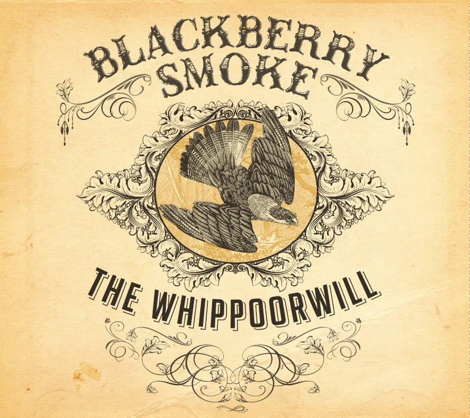 Blackberry Smoke - The Whippoorwill.jpg