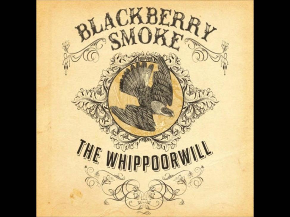 Blackberry Smoke The Whippoorwill.jpg