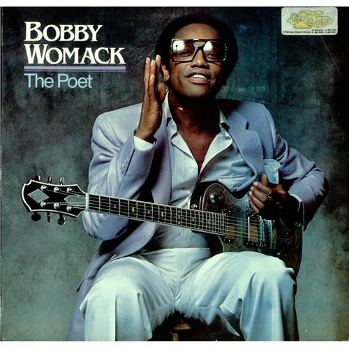 Bobby+Womack+-+The+Poet+-+LP+RECORD-421250 (1).jpg