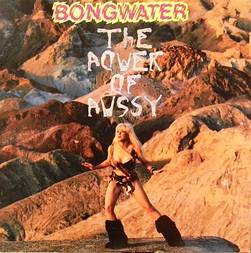 bongwater-thepowerofpussy.jpg