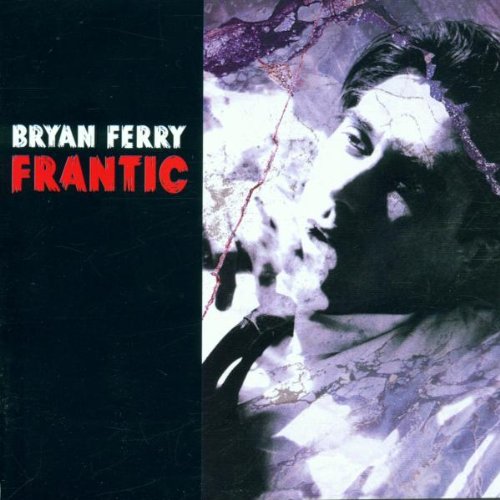 bryan_ferry-frantic(1).jpg