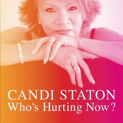 Candi-Staton-Whos-Hurting-Now-459955.jpg