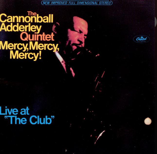 Cannonball Mercy, Mercy, Mercy 1967.JPG