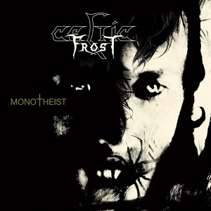 Celtic Frost - Monotheist.jpg