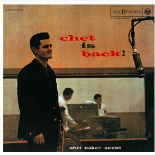 Chet Baker - Chet Is Back!.jpg