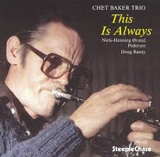chet baker - this is always.png