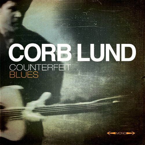 corb-lund-counterfeit-blues-album-cover-art.jpg