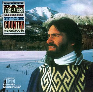 Dan_Fogelberg_-_High_Country_Snows[1].jpg