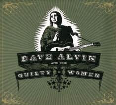 Dave Alvin-Guilty Women.jpg