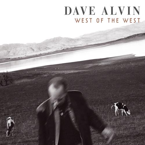 Dave Alvin-west of the west.jpg