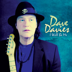 dave_davies_i_will_be_me.jpg