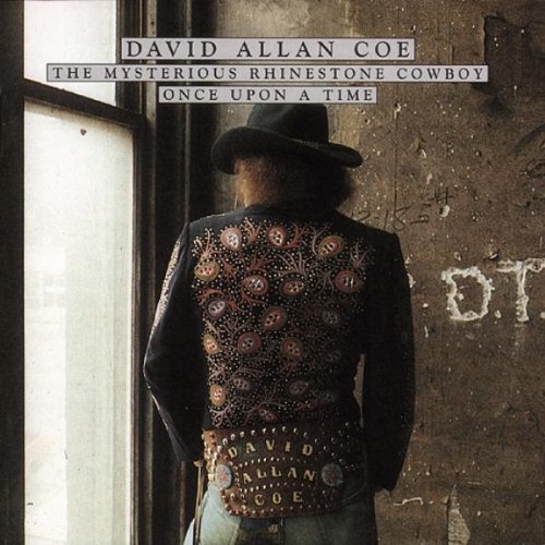 David-Allan-Coe-The-Mysterious-Rhinestone-Cowboy---Once-Upon-A-Time.jpg