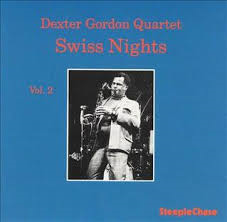 dexter gordon- swiss nights vol2.png