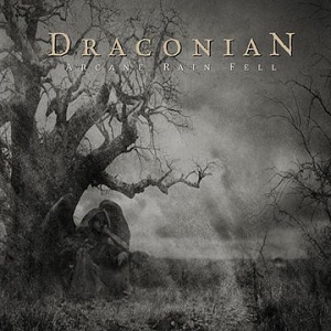 Draconian - Arcane Rain Fell.jpg