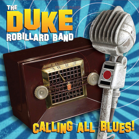 duke-robillard_Calling-All-Blues.jpg