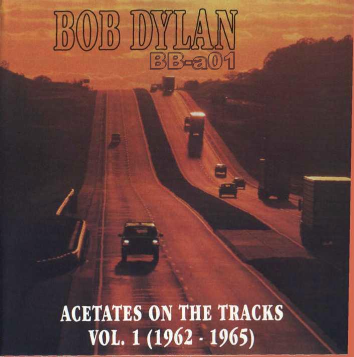 dylan-acetates on the tracks vol 1.jpg