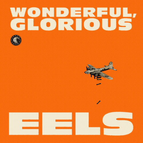 eels-wonderful-glorious.jpg