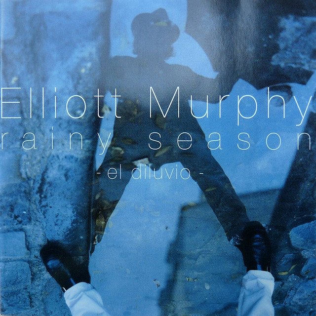 Elliott Murphy - Rainy Season-cover.jpg