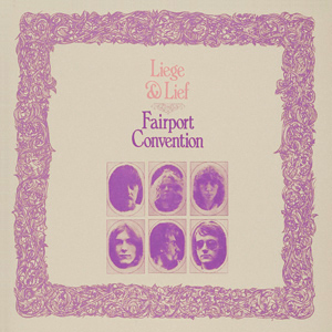 Fairport_Convention-Liege_&_Lief_(album_cover).jpg