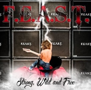 FEAST-STRONG WILD AND FREE.jpg