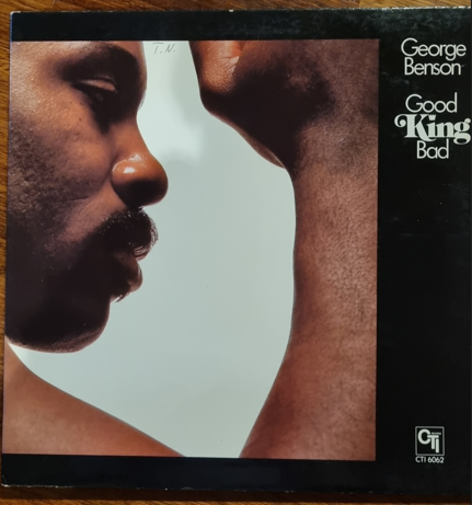 george benson - good king bad.PNG