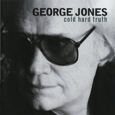 george jones-cold hard truth.jpg