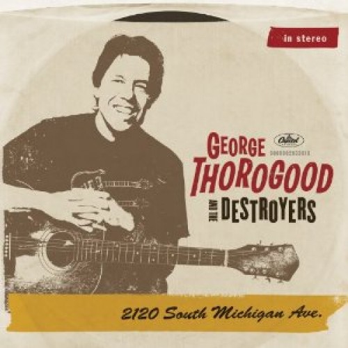 george_thorogood_-_2120_south_michigan_avenue.jpg