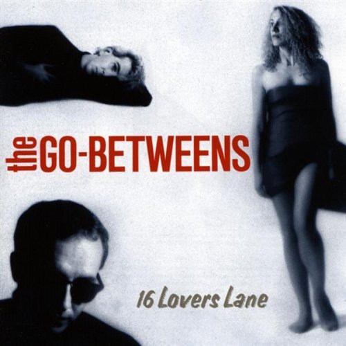 Go-Betweens_16LoversLane.jpg