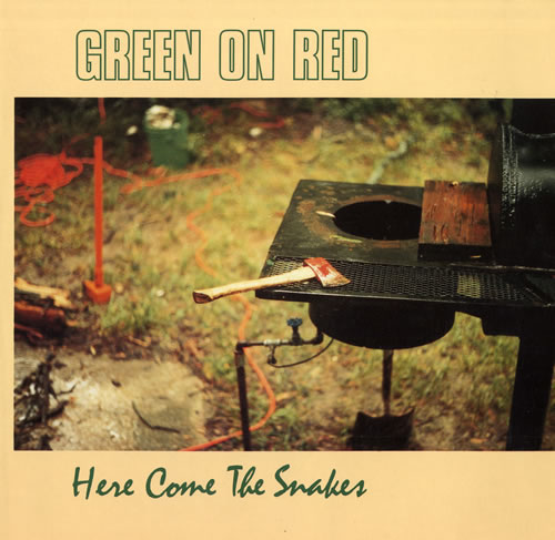 Green-On-Red-Here-Come-The-Sna-557641.jpg