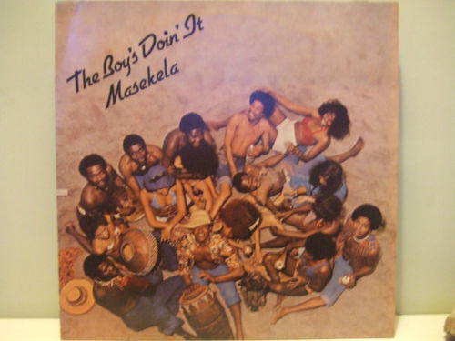 Hugh Maskela-The Boy`s Doin` It.jpg