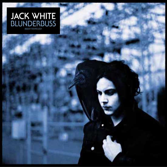 Jack White-Blunderbuss.jpg