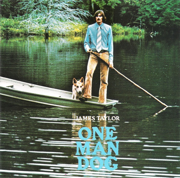 James Taylor - One Man Dog. Warner Bros. 7599 25933-2. 1973(90).jpg