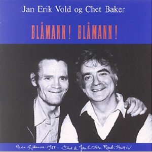 jan erik vold-chet baker, blåmann blåmann.jpg