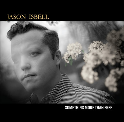 jason isbell something more than free lead.jpg