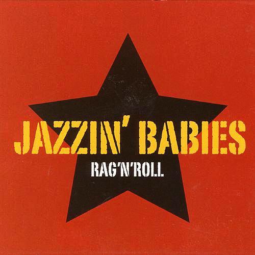 Jazzin`Babies Rag`n Roll.jpg