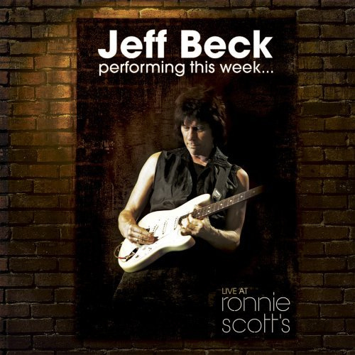 JeffBeck_LiveAtRonnieScotts.jpg